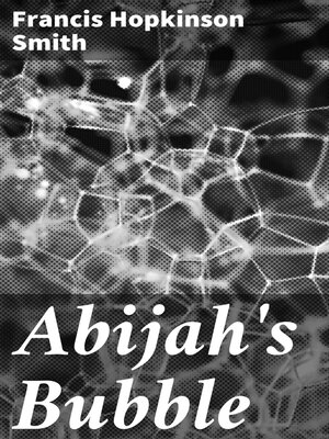cover image of Abijah's Bubble